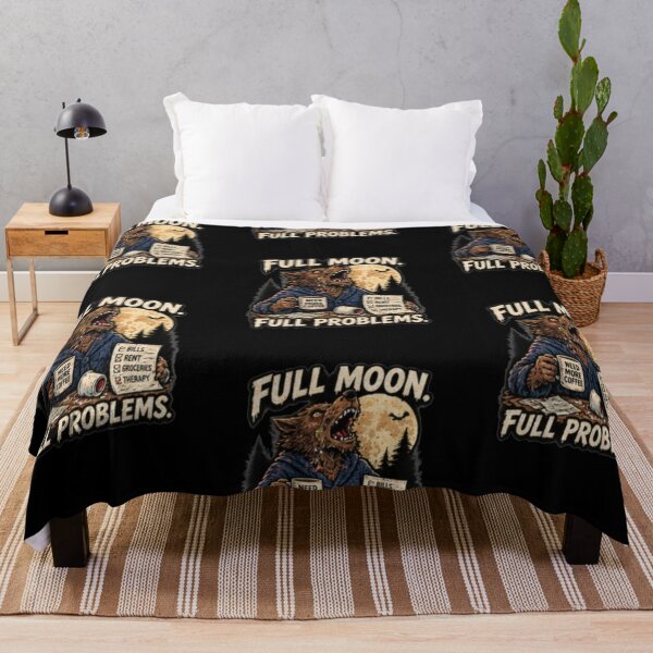 Item preview, Full Moon Full Problems designed and sold by FrightDay.