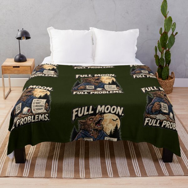 Item preview, Full Moon Full Problems designed and sold by FrightDay.