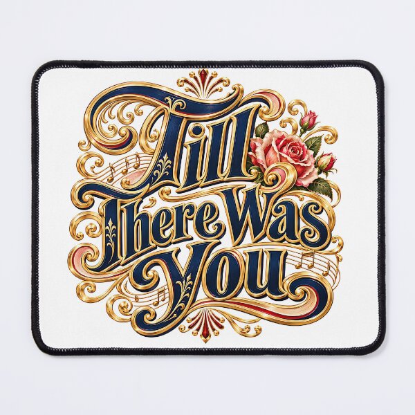 Item preview, The Music Man - TILL THERE WAS YOU designed and sold by Lyric Vault - Rock on.