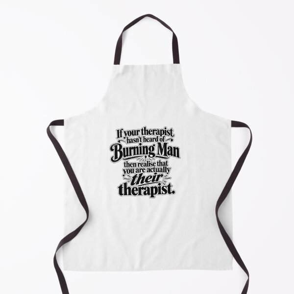Item preview, Burning Man Therapist designed and sold by DubiousTruths.