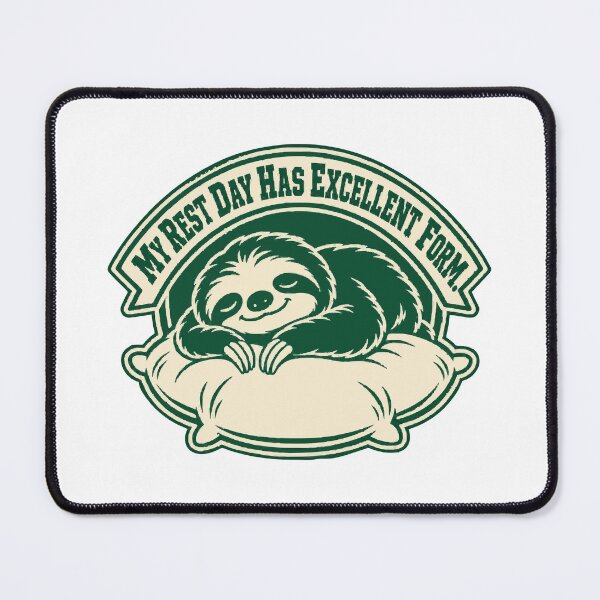 Item preview, My Rest Day Has Excellent Form Sloth Gym Wellness Humor designed and sold by ThreadQuirk.