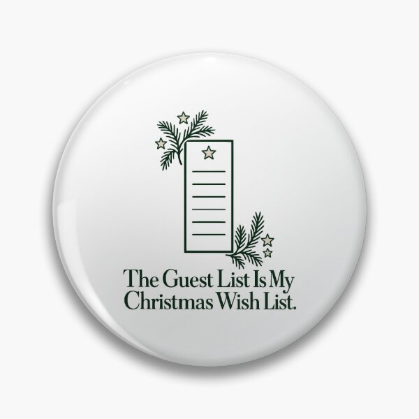 Item preview, The Guest List Is My Christmas Wish List Hostess Holiday Humor designed and sold by ThreadQuirk.
