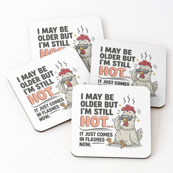 Item preview, Funny Menopause Chicken Hot Flashes Humor Sarcastic Aging Quote  designed and sold by raedattia.