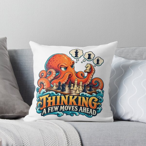 Item preview, Octopus Chess Think Several Moves Ahead designed and sold by TeNovaStudio.