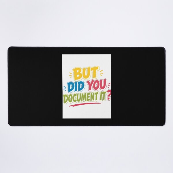 Item preview, But Did You Document It - Funny Reminder for Developers and Creators designed and sold by mohamede123simo.