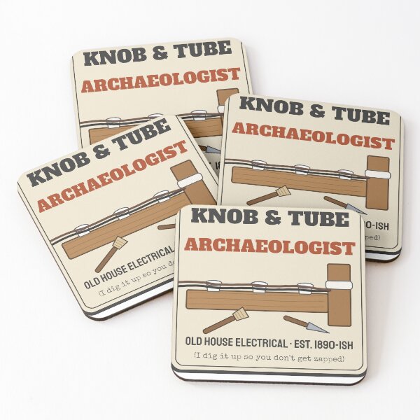 Item preview, Knob and Tube Archaeologist Electrician designed and sold by FogFiddleGoods.