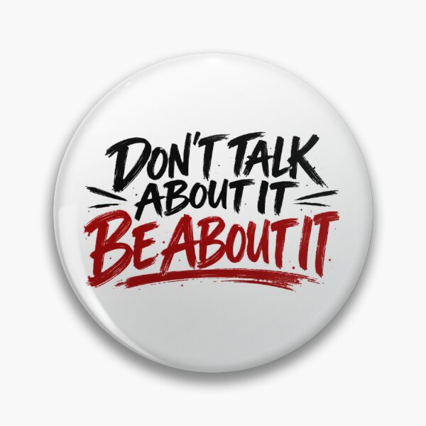 Item preview, Don't talk about it, be about it designed and sold by JLClassics.