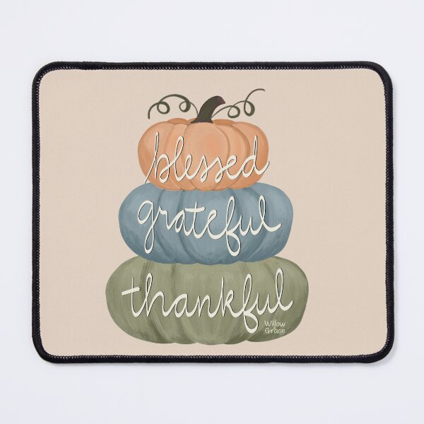 Item preview, Blessed, grateful, thankful designed and sold by Willow & Grace Designs.
