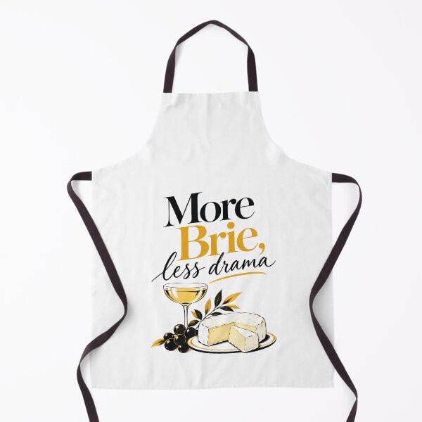 Item preview, More Brie Less Drama (Funny French Cheese Lover Art) designed and sold by the-lamplighter.