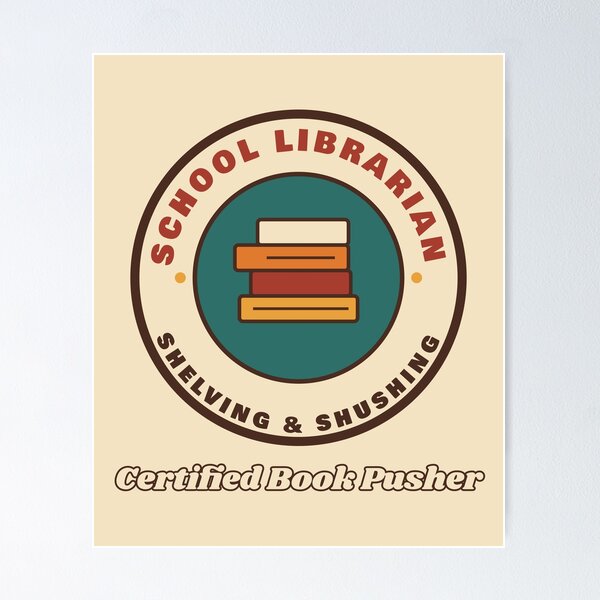 Item preview, School Librarian Certified Book Pusher Retro Badge designed and sold by Walli's.