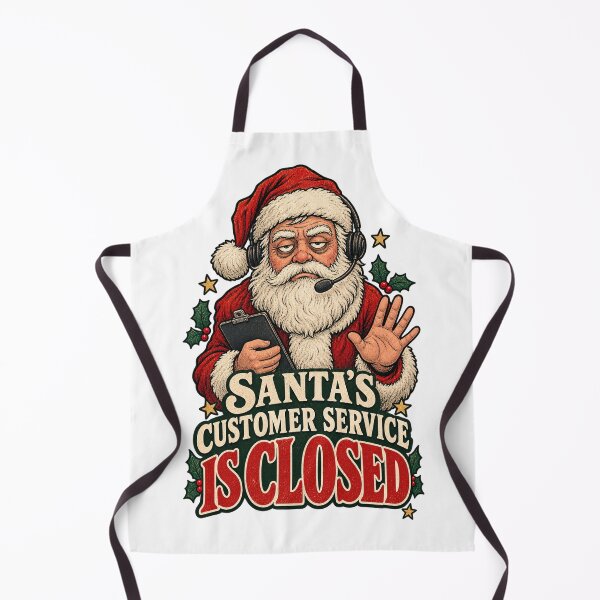 Item preview, Santa's Customer Service Is Closed Funny Christmas Work Humor designed and sold by Boomaroo.