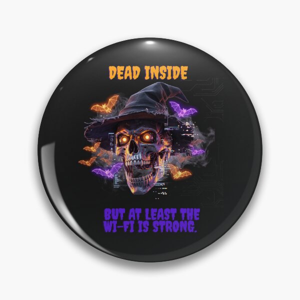 Item preview, Dead Inside Wi-Fi Strong Halloween designed and sold by KempNordStudio.