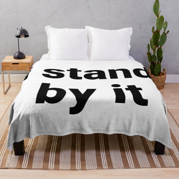 Item preview, I Stand By It – Funny Hot Take Saying designed and sold by Text-based T-Shirts and Gifts.