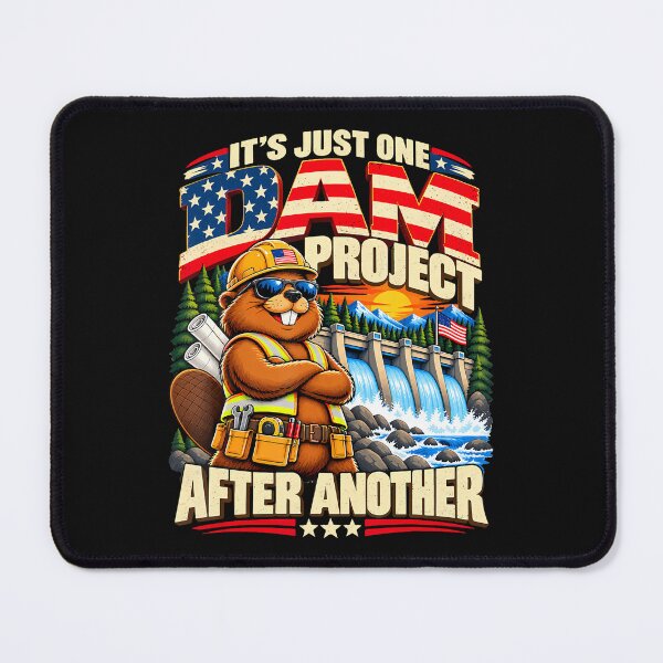 Item preview, It'S Just One Dam Project After Another Beaver Patriotic designed and sold by Chromatic-Cubes.