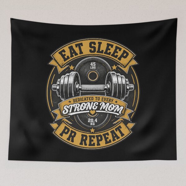 Item preview, Eat Sleep PR Repeat Dedicated To Strong Moms Gym Badge designed and sold by LeSoniPapaPrint.
