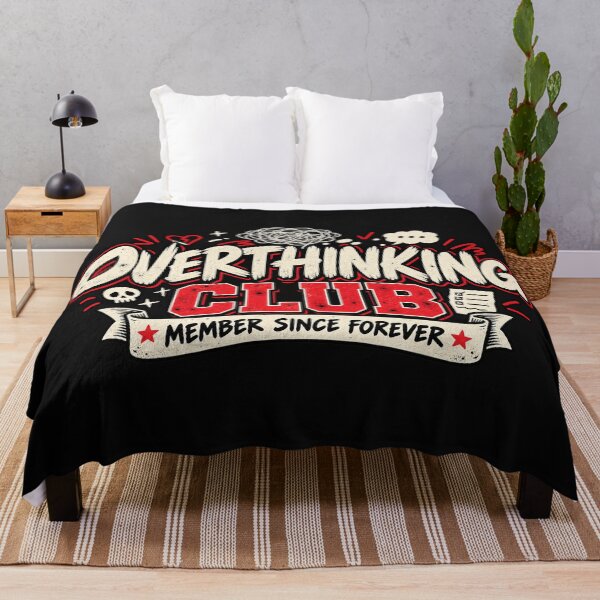 Item preview, Overthinking Club Member Since Forever Funny Introvert designed and sold by wanado.