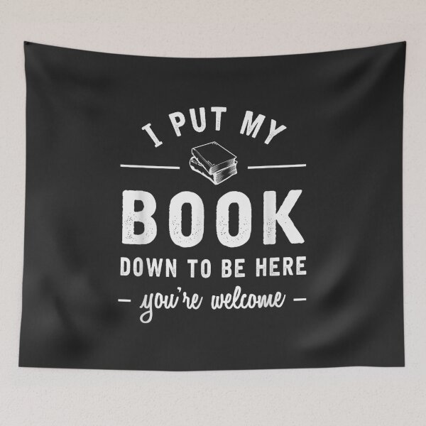 Item preview, I Put My Book Down to Be Here designed and sold by BUNNIES-EL.