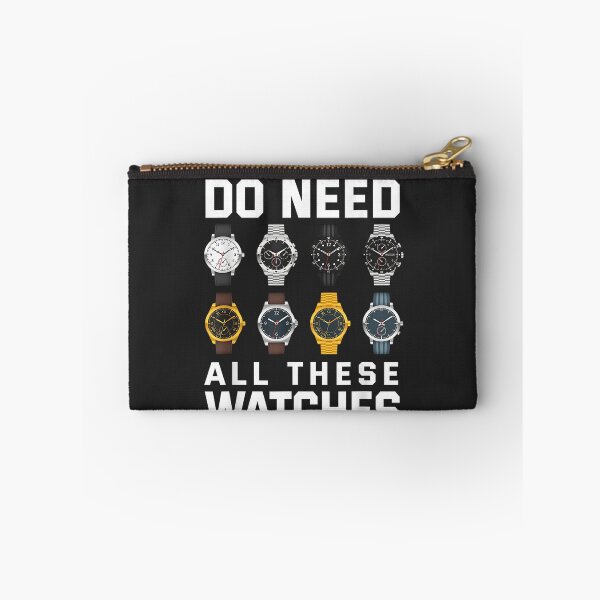 Item preview, Yes I Really Do Need All These Watches designed and sold by BUNNIES-EL.
