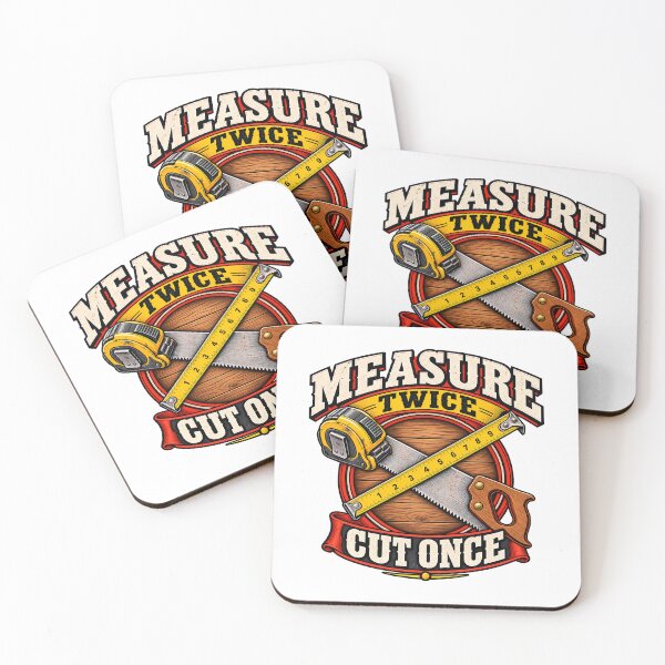 Item preview, Measure Twice Cut Once Woodworker Carpenter Saw Tape Measure Vintage designed and sold by Photo-Sphere101.