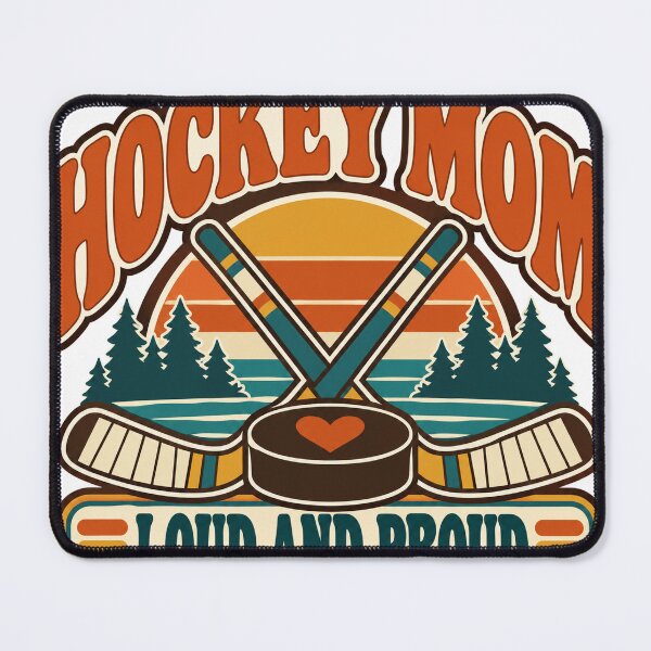 Item preview, Hockey Mom Gift - Loud And Proud designed and sold by RedRubyBubble.