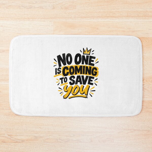 Item preview, No One Is Coming To Save You Motivational Entrepreneur Self-Reliance designed and sold by SkeletonsDanger.