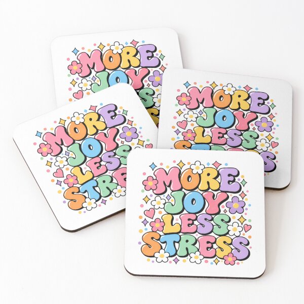 Item preview, More Joy Less Stress Positive Affirmation Self Care Wellbeing designed and sold by SkeletonsDanger.