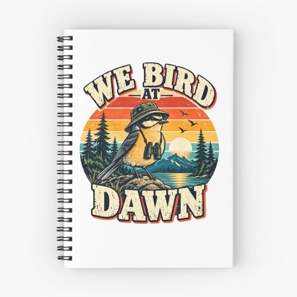 Item preview, We Bird At Dawn Birdwatching Enthusiast Nature Lover designed and sold by SkeletonsDanger.