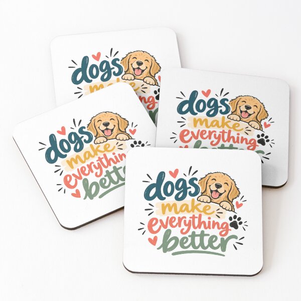 Item preview, Dogs Make Everything Better Dog Lover Pet Owner Golden Retriever Enthusiast designed and sold by SkeletonsDanger.