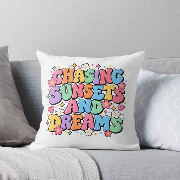 Item preview, Chasing Sunsets And Dreams Wanderlust Dreamer Positive Inspiration designed and sold by SkeletonsDanger.