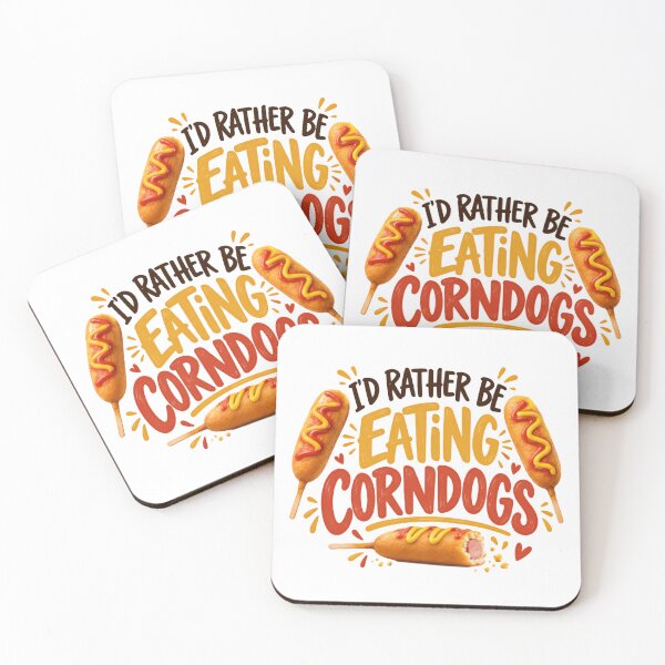 Item preview, I'd Rather Be Eating Corndogs Food Lover Snack Enthusiast designed and sold by HumansStuck12.