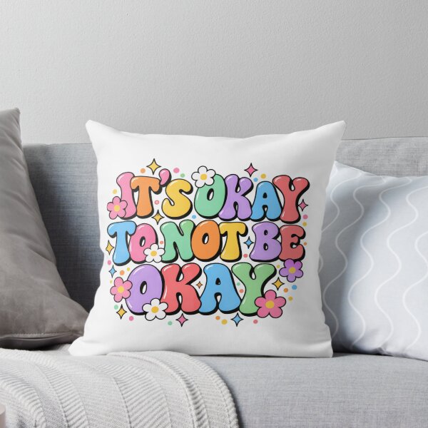 Item preview, It's Okay To Not Be Okay Mental Health Awareness Self Love Affirmation designed and sold by HumansStuck12.