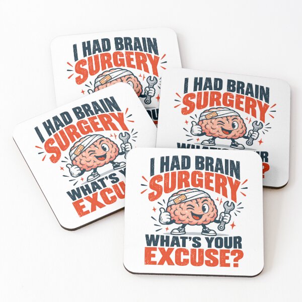 Item preview, I Had Brain Surgery What's Your Excuse? Brain Surgery Survivor Medical Recovery Humor designed and sold by HumansStuck12.