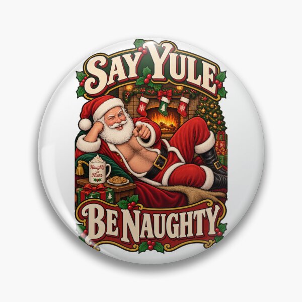 Item preview, Say Yule Be Naughty designed and sold by Jasper Kingsley Brainwaves.