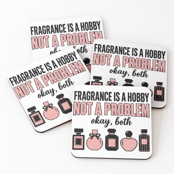 Item preview, Fragrance Is a Hobby Not a Problem Funny Perfume Collector Gift designed and sold by ys96.