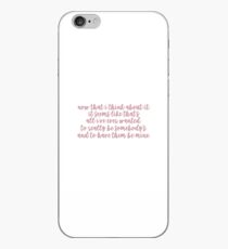 um wirklich jemandes zu sein und sie mir gehören zu lassen - an all die Jungs, die ich vorher geliebt habe iPhone-Hülle & Cover