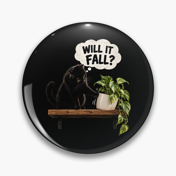 Item preview, Will It Fall Cat designed and sold by Ajahakodoma.