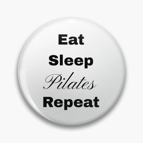 Item preview, Eat Sleep Pilates Repeat designed and sold by Camilovelove.