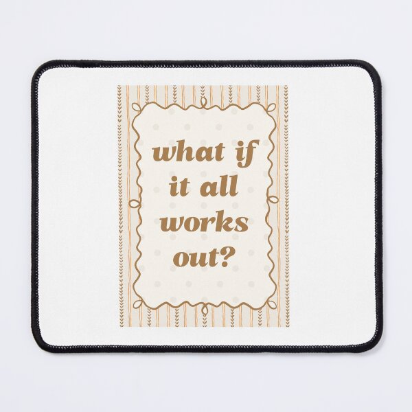 Item preview, What If It All Works Out? Motivational Positive Hopeful Optimistic Quote designed and sold by AncientClouds25.