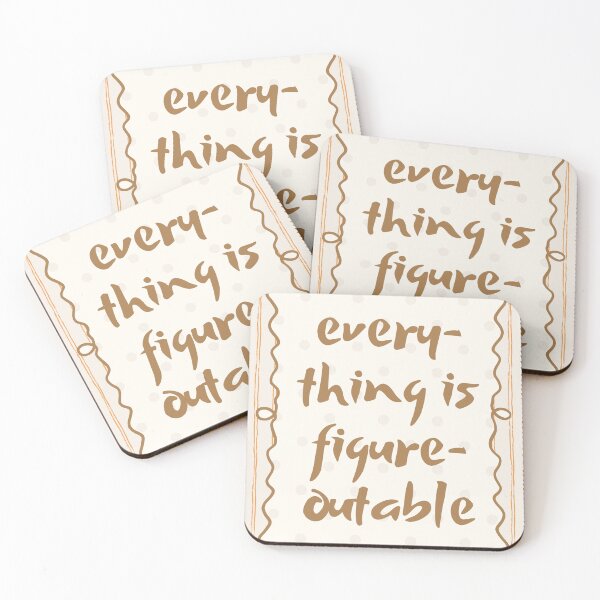 Item preview, Everything Is Figure-Outable Positive Mindset Inspiration Problem Solver designed and sold by AncientClouds25.