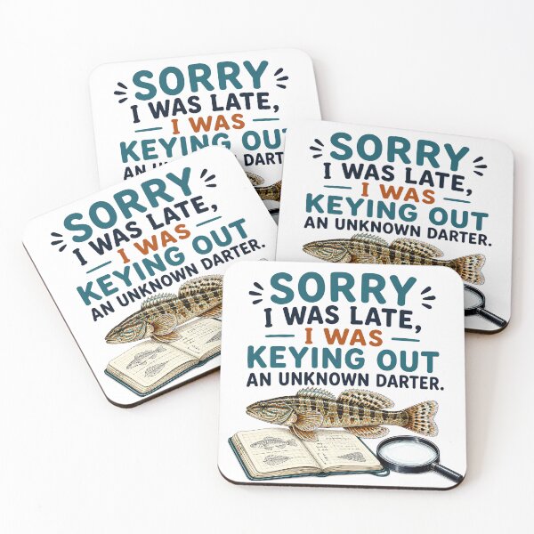 Item preview, Sorry, I Was Late, I Was Keying Out an Unknown Darter – Funny Ichthyologist Gift designed and sold by CuteDesignables.
