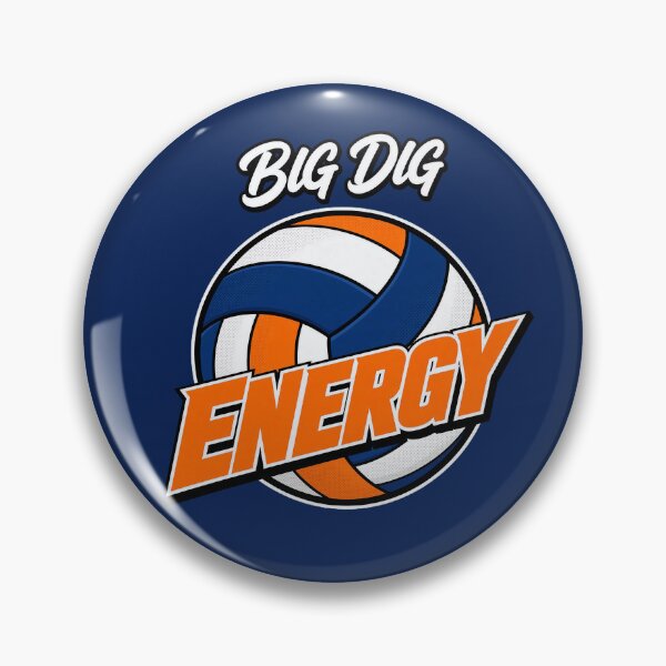 Item preview, Big Dig Energy Volleyball Player Pun designed and sold by merlinmiles.