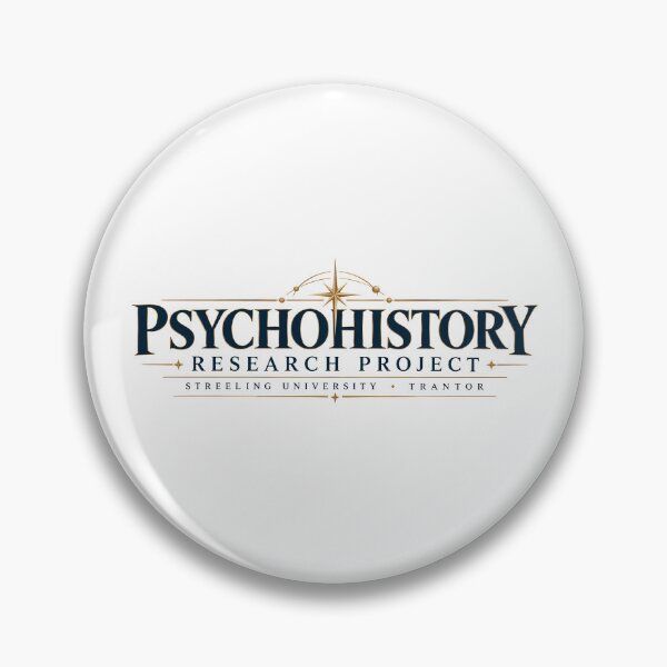 Item preview, Psychohistory Research Project | Asimov Foundation University designed and sold by Extravanganzza.
