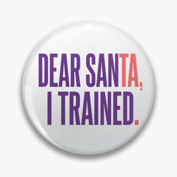 Item preview, Dear Santa, I Trained – Funny Christmas Gym Motivation designed and sold by Triathlongram.