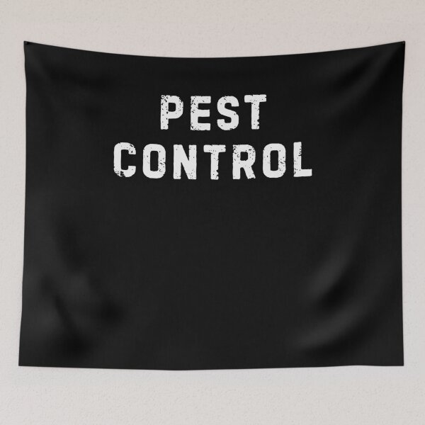 Item preview, Pest Control Funny designed and sold by charoen-design.
