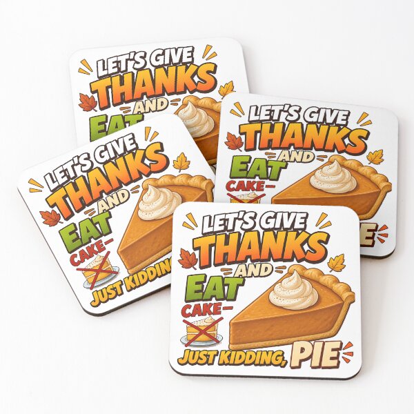 Item preview, Let's Give Thanks And Eat Pie – Funny Thanksgiving designed and sold by RoyesButler.