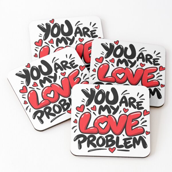 Item preview, You Are My Love Problem – Cute Romantic Heart Typography designed and sold by Lovestickerco.