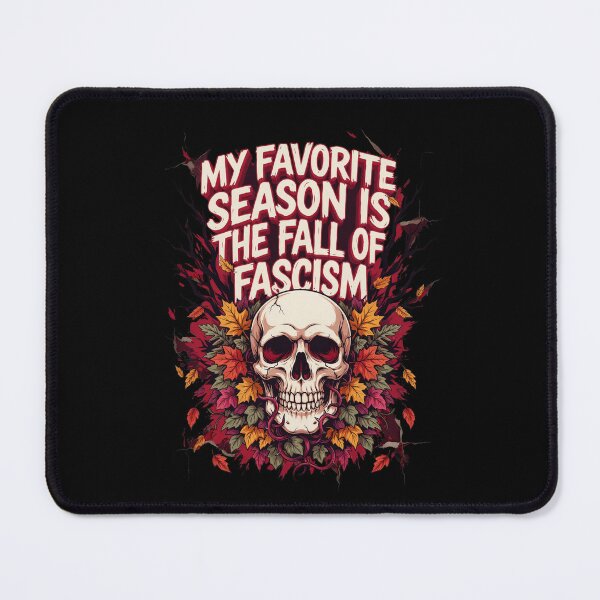 Item preview, My Favorite Season is The Fall of Fascism designed and sold by Naitsebas.