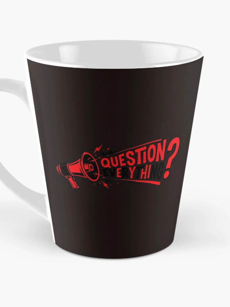 Thumbnail 3 of 4, Coffee Mug, Question Everything designed and sold by Monem-RASH.