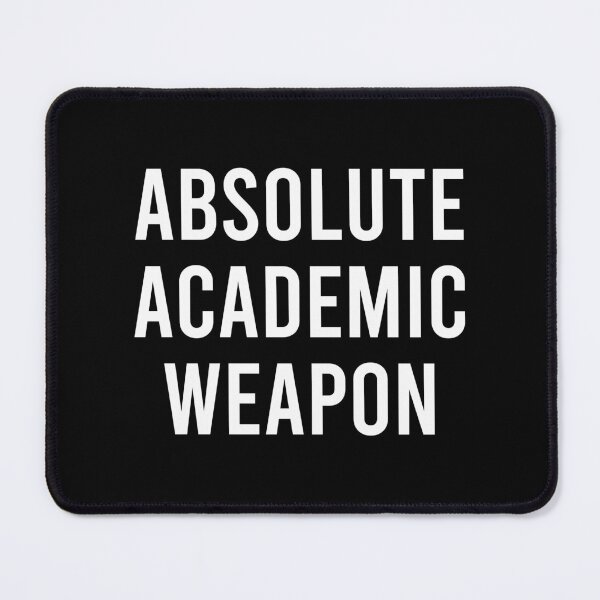 Item preview, Absolute Academic Weapon designed and sold by rafailanezwya.