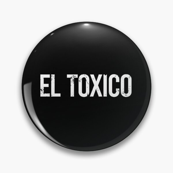Item preview, El Toxico Funny Spanish designed and sold by rafailanezwya.